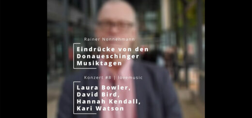Donaueschinger Musiktage 2024 | lovemusic: Bowler, Bird, Kendall, Watson | nmz: R. Nonnenmann
